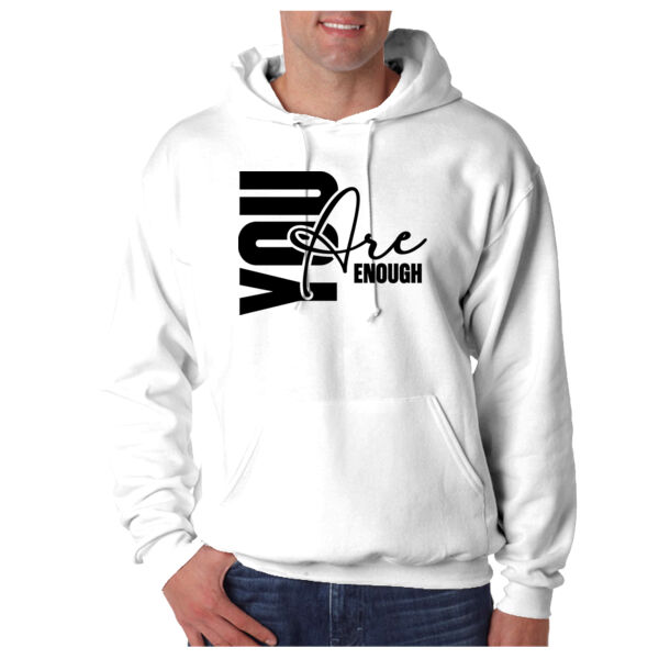 YOU ARE ENOUGH - Adult Super Sweats® NuBlend® Fleece Pullover Hooded Sweatshirt Thumbnail