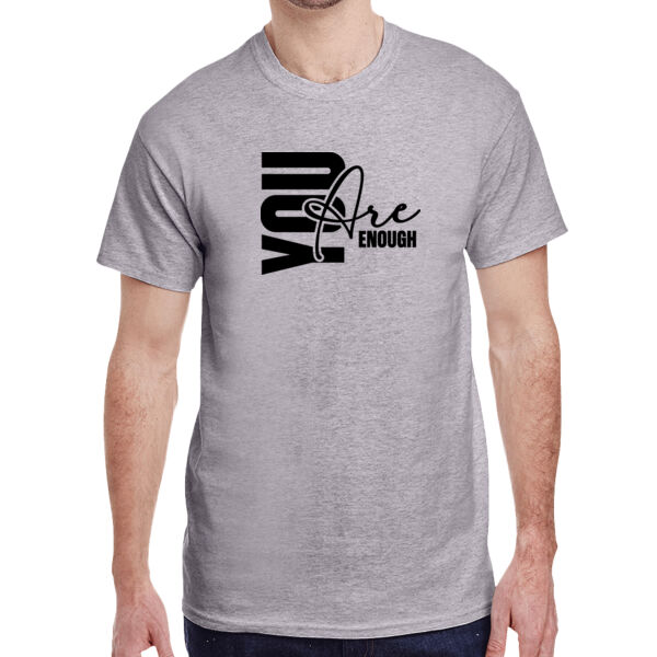 YOU ARE ENOUGH - Adult Heavy Cotton™ T-Shirt Thumbnail