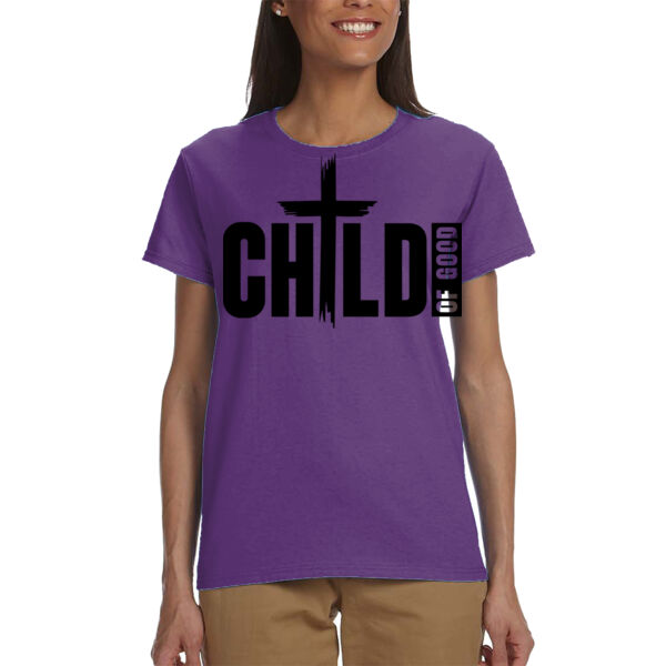 CHILD OF GOD - Ladies' Ultra Cotton® T-Shirt Thumbnail