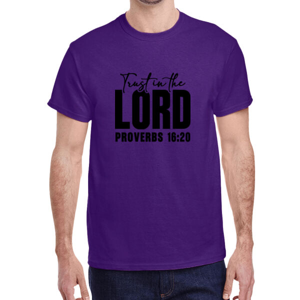 Trust in the lord - Adult Heavy Cotton™ T-Shirt Thumbnail