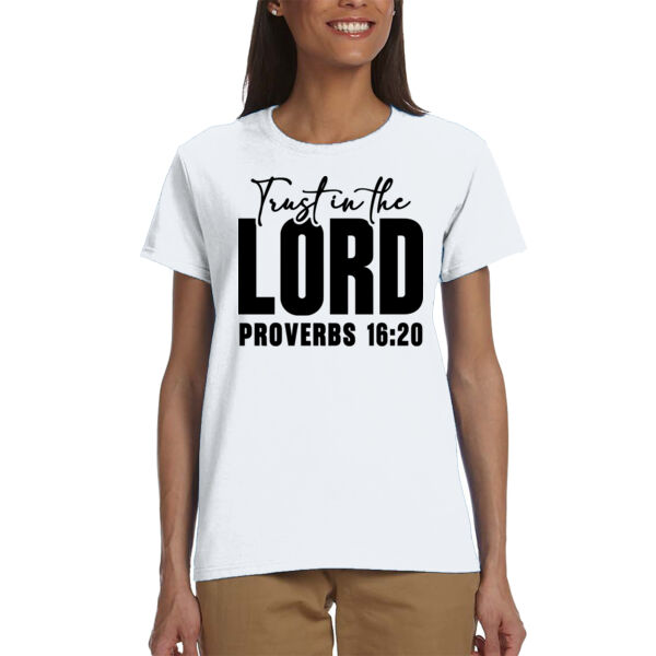 Trust in the lord - Ladies' Ultra Cotton® T-Shirt Thumbnail